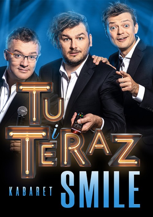 Kabaret Smile "Tu i teraz"