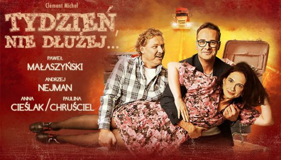 „Tydzień, nie dłużej” – nowa komedia teatralna z Pawłem Małaszyńskim