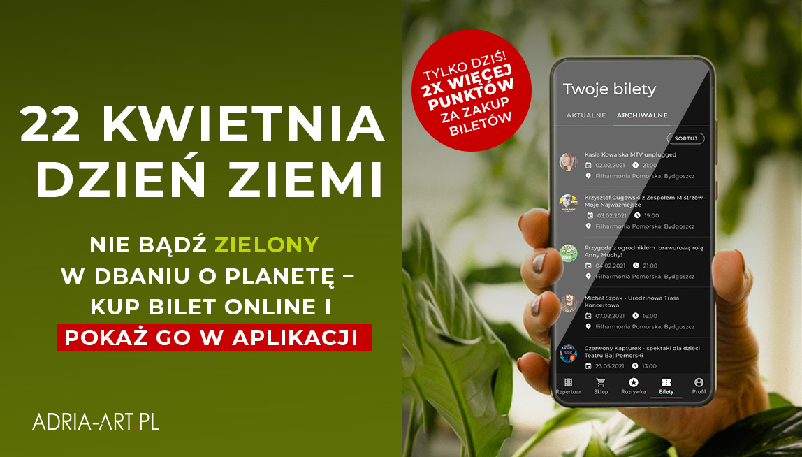 Adria Art świętuje Dzień Ziemi! Wspólnie zadbajmy o naszą planetę