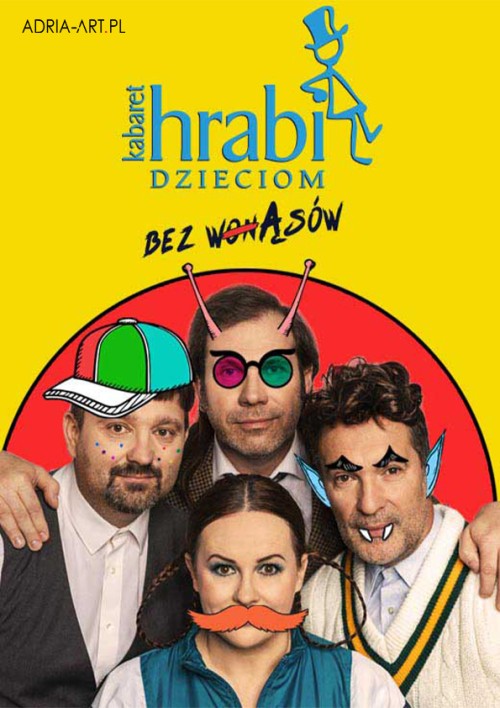 Kabaret Hrabi Dzieciom - Bez wąsów