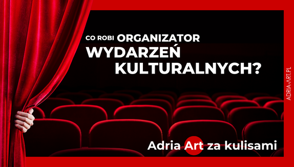 Czym zajmuje się organizator wydarzeń kulturalnych?