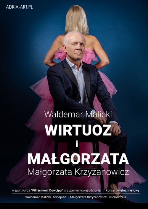 Waldemar Malicki - Wirtuoz i Małgorzata