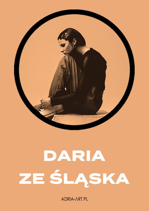 Daria ze Śląska - Jesień 2024