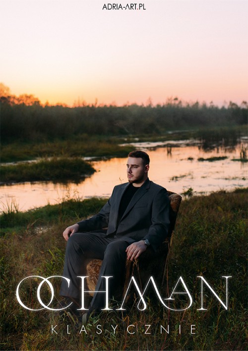 Krystian Ochman - Klasycznie