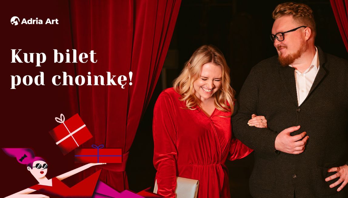 Mikołajki z Adria Art! Bilety i vouchery na wyjątkowe wydarzenia