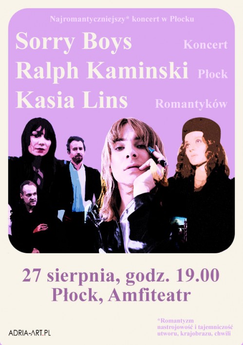 Płock Romantyków.  Ralph Kaminski | Kasia Lins | Sorry Boys