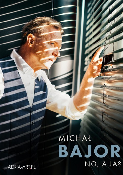 Michał Bajor - No, a ja?