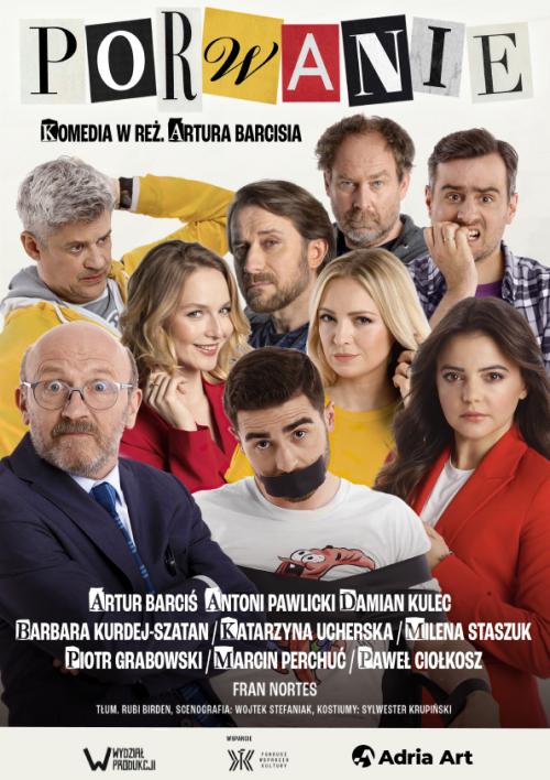 Porwanie - komedia Artura Barcisia