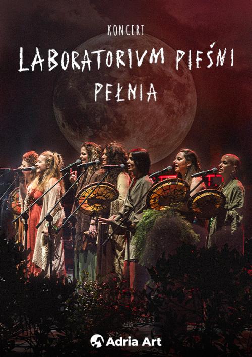Laboratorium Pieśni - Pełnia