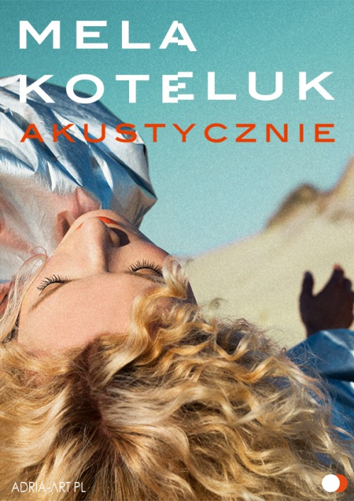 Mela Koteluk Akustycznie