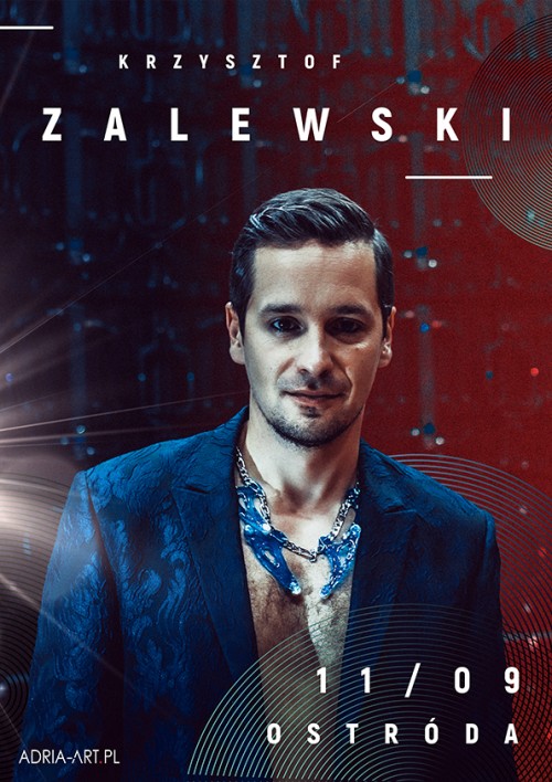 Krzysztof Zalewski – Ostróda 2022